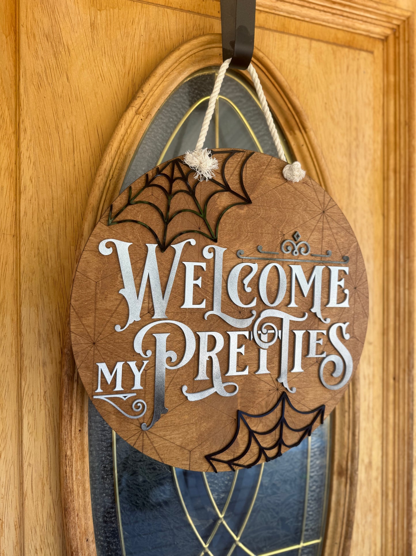 Welcome My Pretties Door Hanger