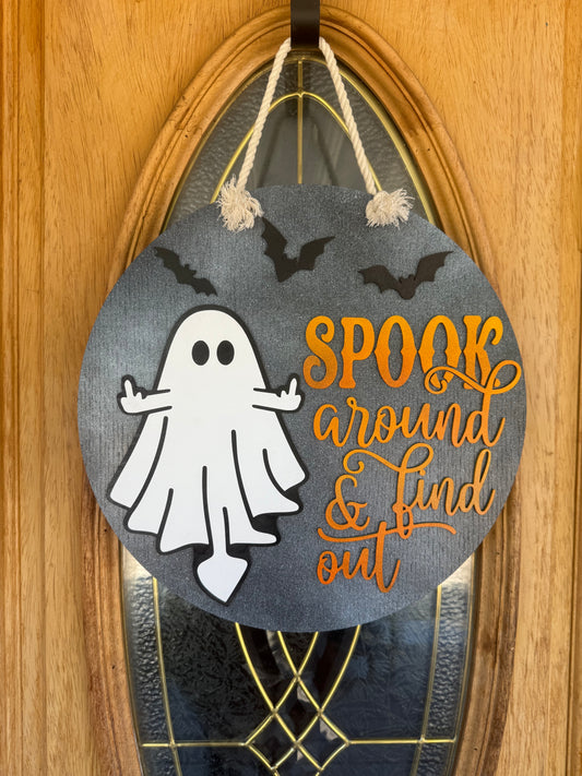 Spook Around & Find Out Door Hanger