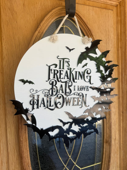 It's Freaking Bats Door Hanger