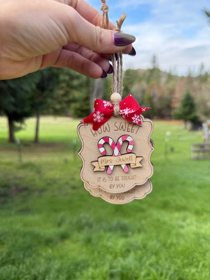 How Sweet It Is Teacher Ornament