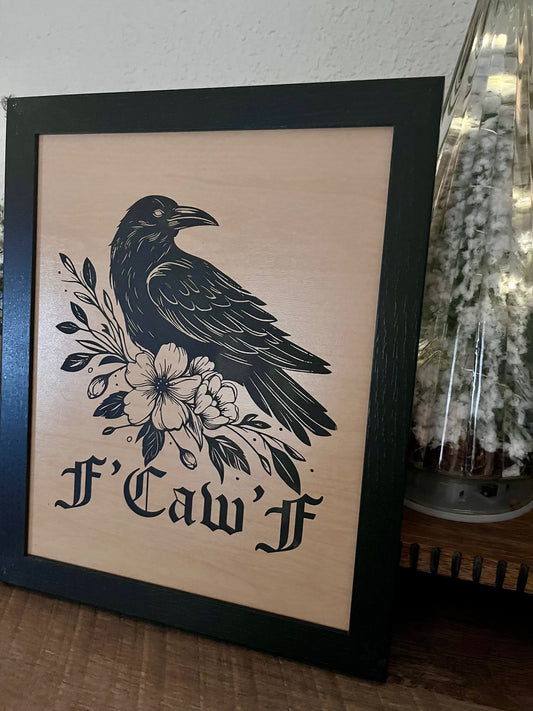 F'Caw'F